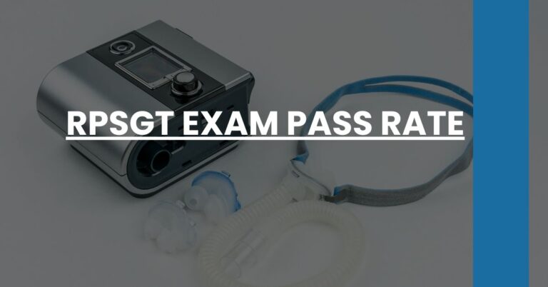 RPSGT Exam Pass Rate Feature Image